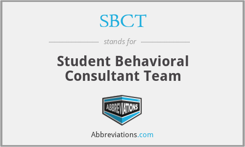 SBCT - Student Behavioral Consultant Team