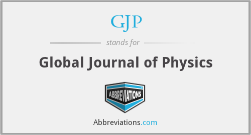 GJP - Global Journal of Physics