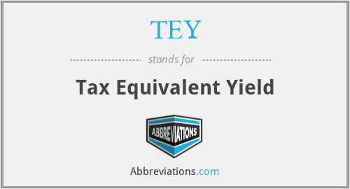 TEY - Tax Equivalent Yield