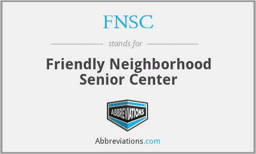 FNSC - Friendly Neighborhood Senior Center