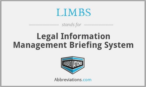 LIMBS - Legal Information Management Briefing System