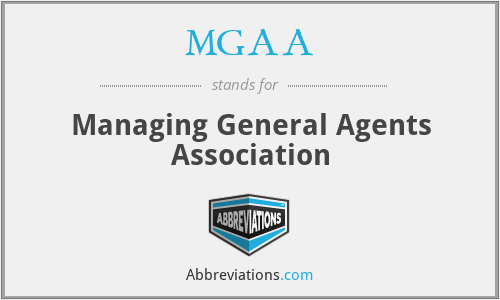MGAA - Managing General Agents Association