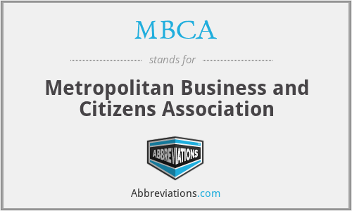 MBCA - Metropolitan Business and Citizens Association