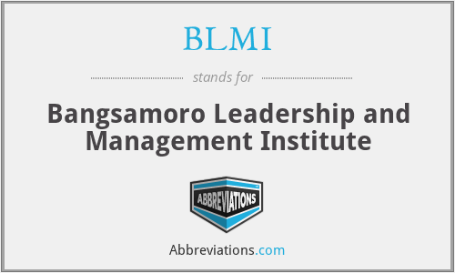 BLMI - Bangsamoro Leadership and Management Institute