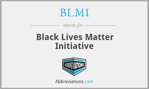 BLMI - Black Lives Matter Initiative
