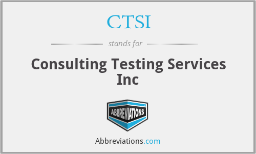 CTSI - Consulting Testing Services Inc