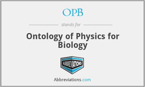 OPB - Ontology of Physics for Biology