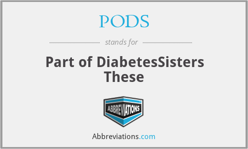 PODS - Part of DiabetesSisters These