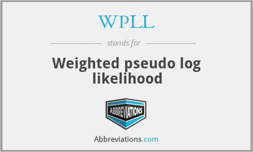WPLL - Weighted pseudo log likelihood