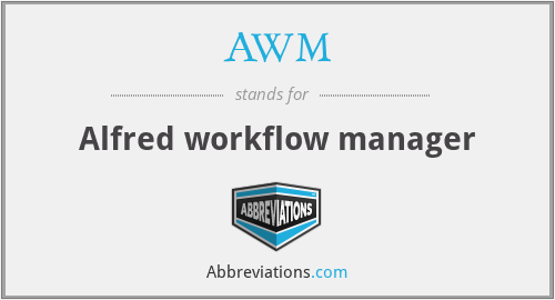AWM - Alfred workflow manager