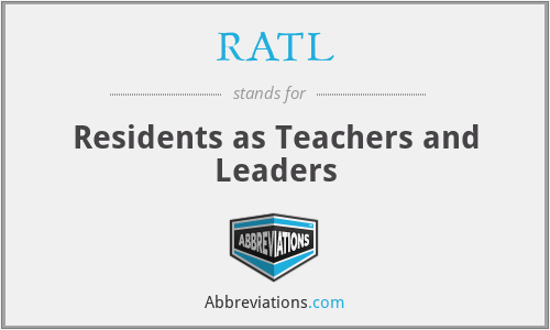 RATL - Residents as Teachers and Leaders