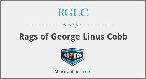 RGLC - Rags of George Linus Cobb