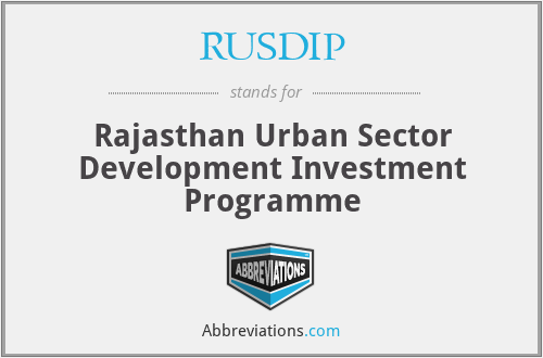 RUSDIP - Rajasthan Urban Sector Development Investment Programme