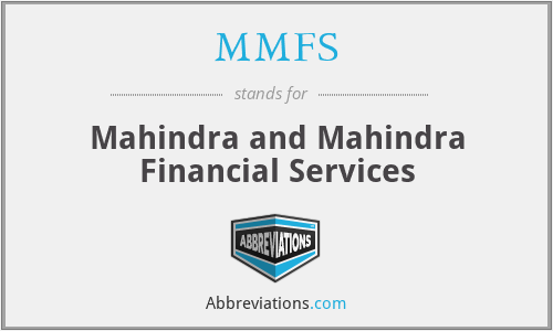 MMFS - Mahindra and Mahindra Financial Services