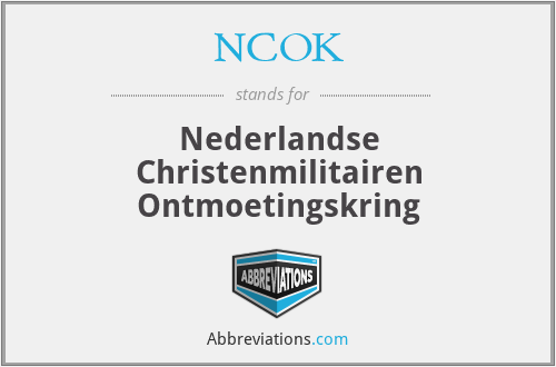 NCOK - Nederlandse Christenmilitairen Ontmoetingskring