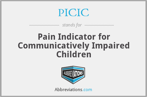 PICIC - Pain Indicator for Communicatively Impaired Children