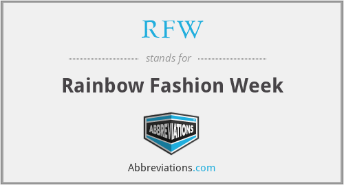 RFW - Rainbow Fashion Week
