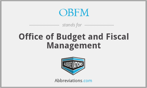 OBFM - Office of Budget and Fiscal Management