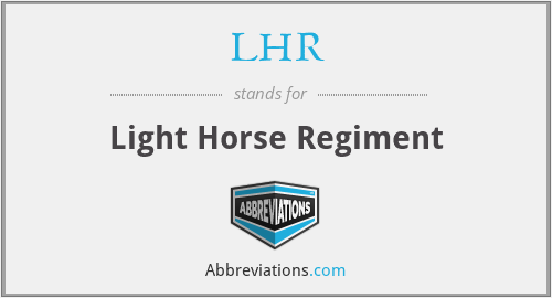 LHR - Light Horse Regiment
