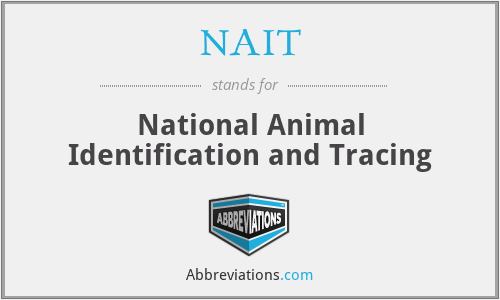 NAIT - National Animal Identification and Tracing