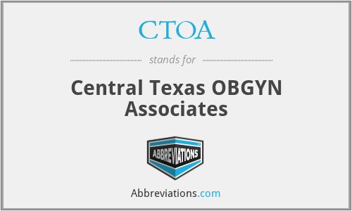 CTOA - Central Texas OBGYN Associates