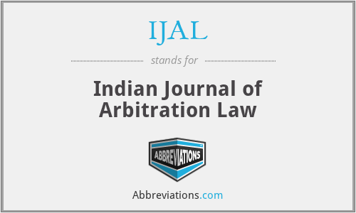 IJAL - Indian Journal of Arbitration Law