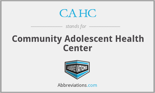 CAHC - Community Adolescent Health Center