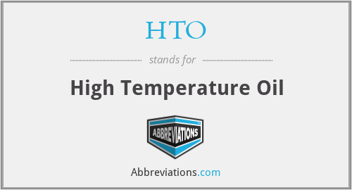 HTO - High Temperature Oil