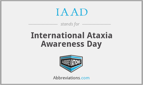 IAAD - International Ataxia Awareness Day