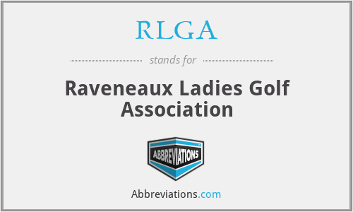 RLGA - Raveneaux Ladies Golf Association