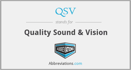 QSV - Quality Sound & Vision