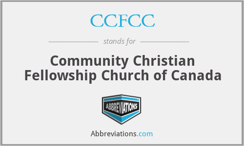 CCFCC - Community Christian Fellowship Church of Canada