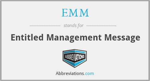 EMM - Entitled Management Message