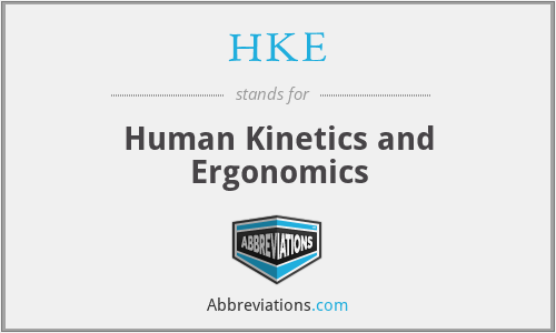 HKE - Human Kinetics and Ergonomics