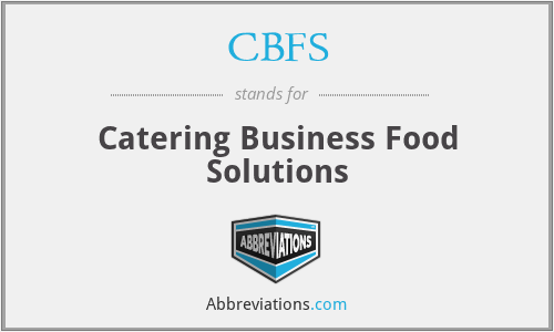 CBFS - Catering Business Food Solutions