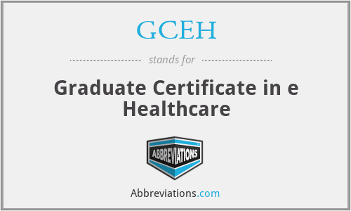 GCEH - Graduate Certificate in e Healthcare