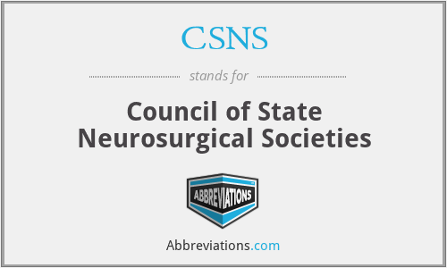 CSNS - Council of State Neurosurgical Societies