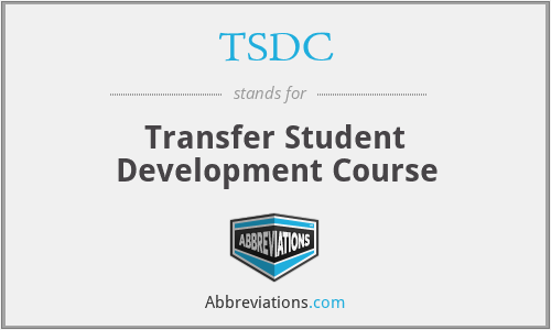 TSDC - Transfer Student Development Course