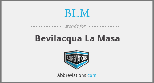 BLM - Bevilacqua La Masa