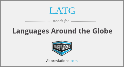 LATG - Languages Around the Globe