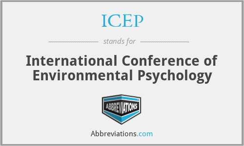 ICEP - International Conference of Environmental Psychology