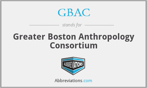 GBAC - Greater Boston Anthropology Consortium