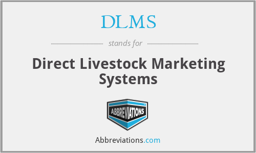 DLMS - Direct Livestock Marketing Systems