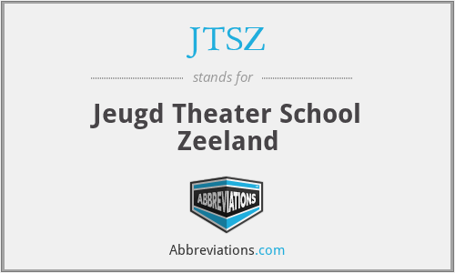 JTSZ - Jeugd Theater School Zeeland