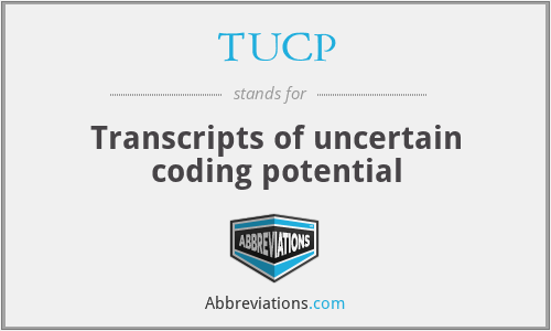 TUCP - Transcripts of uncertain coding potential