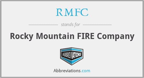 RMFC - Rocky Mountain FIRE Company
