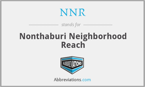 NNR - Nonthaburi Neighborhood Reach