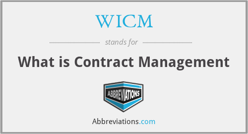 WICM - What is Contract Management