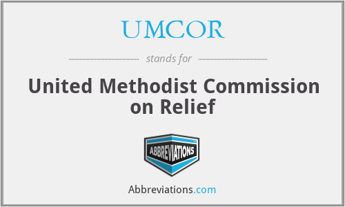 UMCOR - United Methodist Commission on Relief