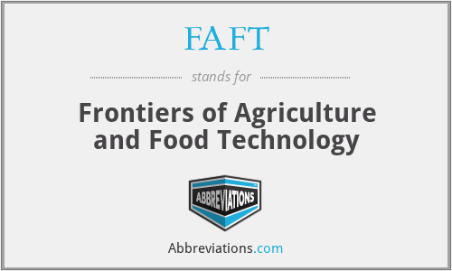 FAFT - Frontiers of Agriculture and Food Technology